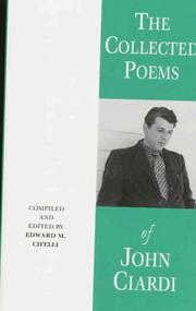 Cover of: The Collected Poems of John Ciardi by John Ciardi