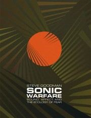 Cover of: Sonic Warfare
            
                Technologies of Lived Abstraction by 