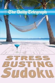 Cover of: The Daily Telegraph Stress Busting Sudoku