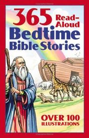 Cover of: Bedtime Bible Story Book: 365 Read-aloud Stories from the Bible