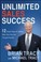 Cover of: Unlimited Sales Success 12 Simple Steps For Selling More Than You Ever Thought Possible