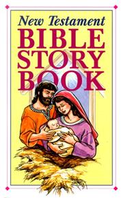 Cover of: New Testament Bible Story Book