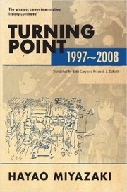 Turning Point 19972008 by Hayao Miyazaki