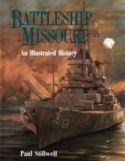 Cover of: Battleship Missouri: an illustrated history