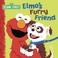 Cover of: Elmos Furry Friend
            
                Sesame Street