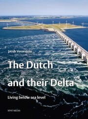Cover of: The Dutch and Their Delta