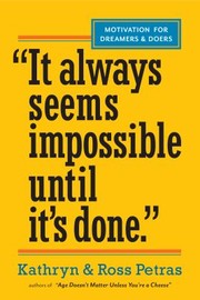 Cover of: It Always Seems Impossible Until Its Done