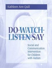 Cover of: Do-Watch-Listen-Say by Kathleen Ann Quill