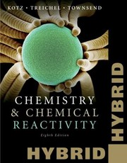 Cover of: Chemistry  Chemical Reactivity Hybrid With Access Code by 