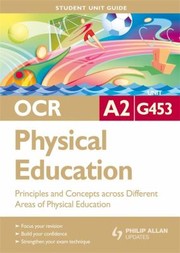 Cover of: OCR A2 Physical Education Student Unit Guide