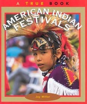 Cover of: American Indian Festivals
            
                True Books American Indians Paperback by 