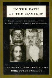 Cover of: In the path of the masters by Denise Lardner Carmody