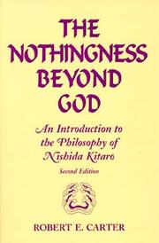 The nothingness beyond God by Robert Edgar Carter, Robert E. Carter