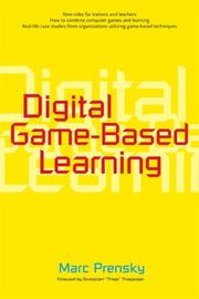 Digital Game-Based Learning by Marc Prensky