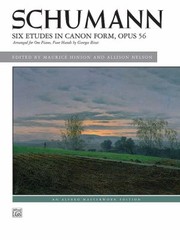 Cover of: Six Etudes in Canon Form Op 56
            
                Alfred Masterwork Edition