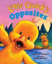 Cover of: Little Quacks Opposites
            
                Little Quack