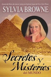 Cover of: Secretos y Misterios del Mundo