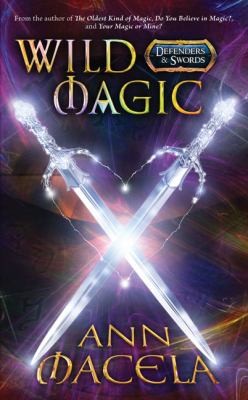 Wild Magic
Defenders Swords by