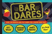 Cover of: Bar Dares Over 100 Lottery Tickets For A Raging Night Out