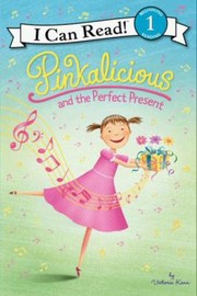 Cover of: Pinkalicious and the Perfect Present by 