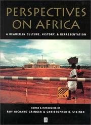 Perspectives on Africa by Roy Richard Grinker, Christopher Burghard Steiner, Roy R. Grinker, Christopher B. Steiner