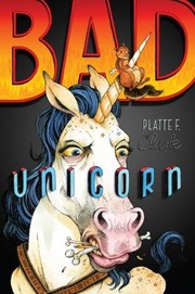 Cover of: Bad Unicorn: Bad Unicorn #1