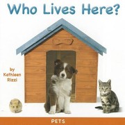 Cover of: Who Lives Here Pets