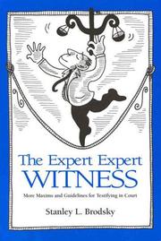 The expert expert witness by Stanley L. Brodsky