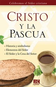 Cover of: Cristo y La Pascua
            
                Coleccion Temas de Fe