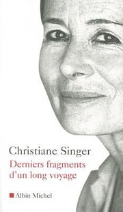 Cover of: Derniers Fragments DUn Long Voyage
            
                Critiques Analyses Biographies Et Histoire Litteraire