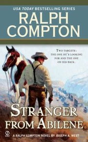 Cover of: The Stranger From Abilene A Ralph Compton Novel