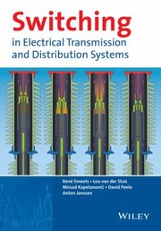 Cover of: Switching in Power Transmission and Distribution Systems