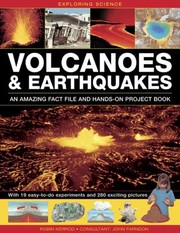 Cover of: Exploring Science Volcanoes  Earthquakes  an Amazing Fact File and Handson Project Book by 