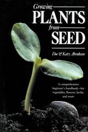 Cover of: Growing plants from seed
