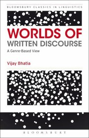 Cover of: Worlds of Written Discourse
            
                Advances in Applied Linguistics