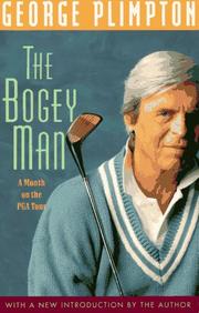 Cover of: The bogey man by George Plimpton