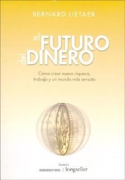 Cover of: El Futuro del Dinero
