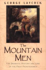 The mountain men by George Laycock
