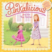 Cover of: Pinkalicious and the New Teacher
            
                Pinkalicious
