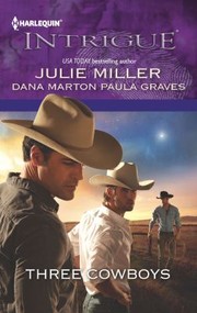 Cover of: Three Cowboys
            
                Harlequin Intrigue