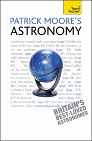 Cover of: Patrick Moores Astronomy
            
                Teach Yourself