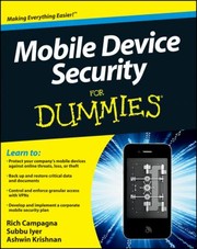 Mobile Device Security For Dummies by Subbu Iyer