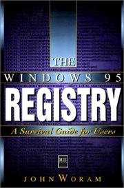 Cover of: The Windows 95 registry by John Woram