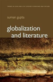 Cover of: Globalization and Literature
            
                Themes in TwentiethCentury Literature and Culture