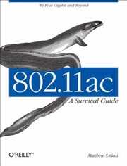 Cover of: 802.11ac: A Survival Guide