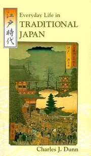 Cover of: Everyday Life in Traditional Japan Everyday Life in Traditional Japan
            
                Tut Books S