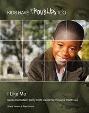 Cover of: I Like Me
            
                Kids Have Troubles Too
