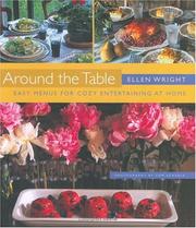 Cover of: Around the Table: Easy Menus for Cozy Entertaining at Home