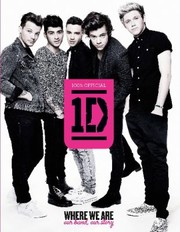 Cover of: One Direction: Where We Are 100% Official by 