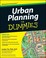Cover of: Urban Planning For Dummies